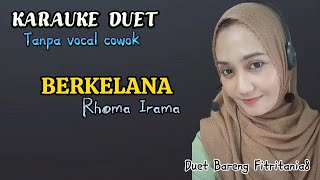Download lagu BERKELANA~RHOMA IRAMA~KARAUKE DUET SMULE mp3 Download lagu BERKELANA~RHOMA IRAMA~KARAUKE DUET SMULE mp3