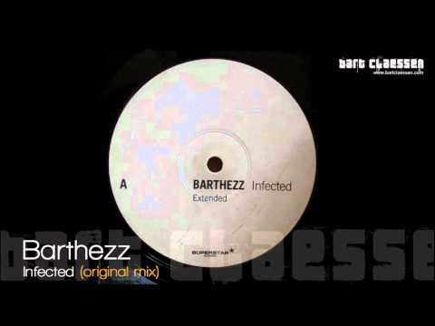 Barthezz - Infected (original mix) [OFFICIAL]