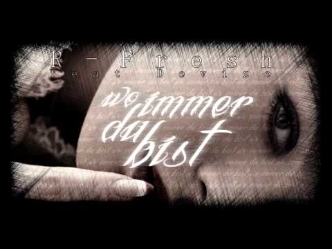 R-Fresh & Devize - Wo Immer Du Bist