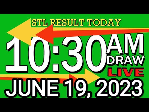 LIVE 10:30AM STL RESULT JUNE 19, 2023 LOTTO RESULT WINNING NUMBER