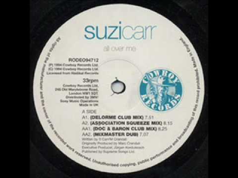Suzi Carr - All Over Me (Delorme Club Mix)