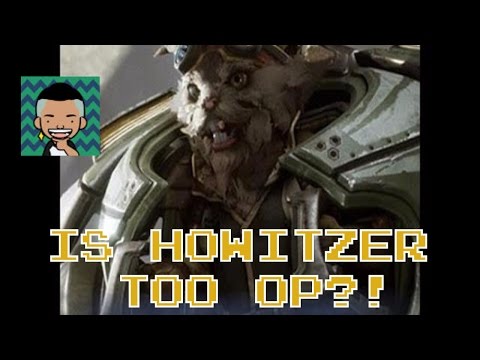 Is Howitzer Broken In Monolith?