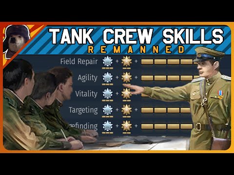 Tank Crew Skills in War Thunder Explained - REMANNED | War Thunder Crew Skills Guide