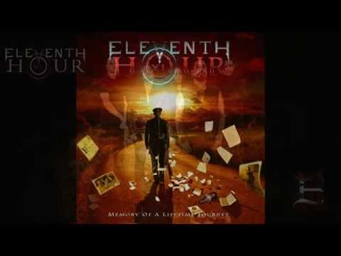 Eleventh Hour   - Memory Of A Lifetime Journey -