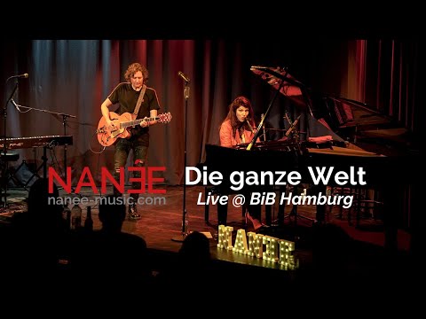 NANÉE - "Die ganze Welt" - Live beim Release-Konzert in Hamburg