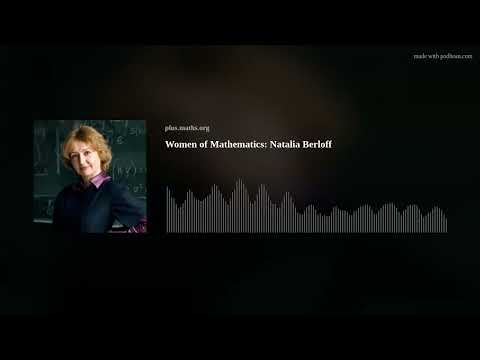 Women of Mathematics: Natalia Berloff
