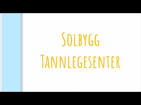 Åpningstider Solbygg Tannlegesenter