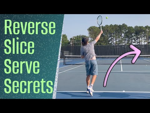 Reverse Slice Serve - A Secret Weapon!