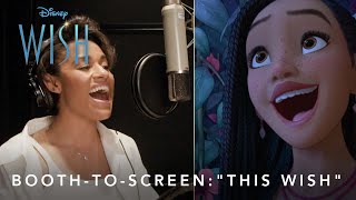 Disney's Wish | “This Wish” Booth to Screen