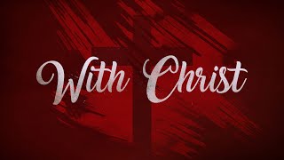 With Christ