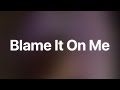 Enisa Blame It On Me Lyrics