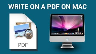 How to write on or type in a PDF on Mac