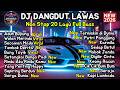 DJ Dangdut Lawas Remix Nonstop Full Bass Glerr Aduh Buyung Tembok Derita Keong Racun