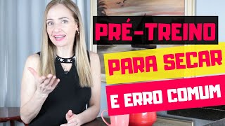 PRÉ TREINO PARA QUEM QUER EMAGRECER |  PRE WORKOUT TO LOSE WEIGHT