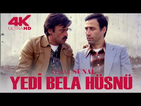 Yedi Bela Hüsnü Türk Filmi | 4K ULTRA HD | KEMAL SUNAL | OYA AYDOĞAN