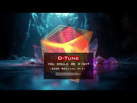 [15] D-Tune - You Would Be Right | Emotional Vocal Trance / EDM