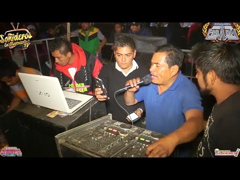 SI QUIERES LLORAR (((ESTRENO))) SONIDO FARAON - ZACATLAN DE LAS MANZANAS - 28 MAYO 2017