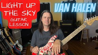 How To Play Light Up The Sky - Van Halen Guitar Lesson