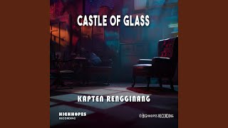Download lagu Castle Of Glass mp3