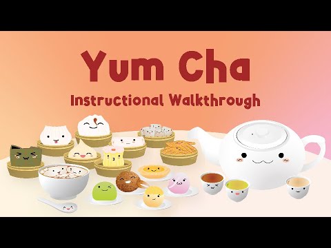 Yum Cha Instructional Walkthrough
