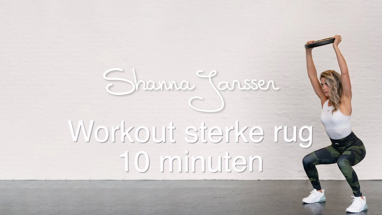 Versterk je rug - 10 minuten