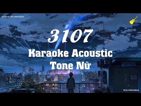 3107 - Karaoke Guitar - Tone Nữ - Duongg x Nâu (Beat Guitar Acoustic)