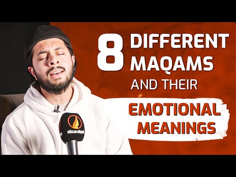 8 Different Maqams and Their Emotional Meanings