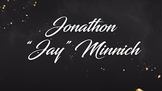 Jonathon Jay Minnich Celebration of Life