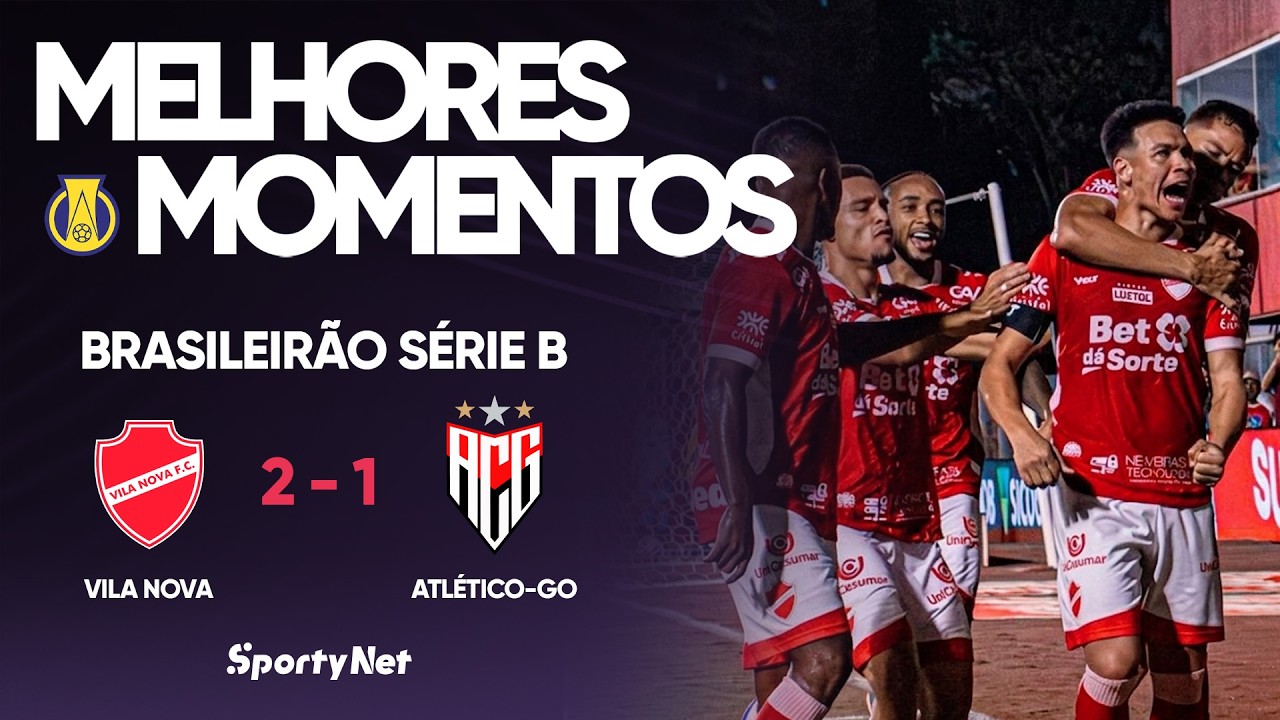 Vila Nova vs Atlético Goianiense Highlights