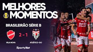 VILA NOVA BUSCA VIRADA E AFUNDA O ATLÉTICO-GO! Melhores Momentos - Vila Nova 2x1 Atlético-GO