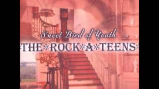 The Rock*A*Teens - Put It Right Out Of Your Mind