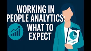 What It’s Really Like to Work in People Analytics | Strategy, Maturity & Real-World Examples