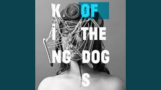 King of the Dogs (Radio Edit)