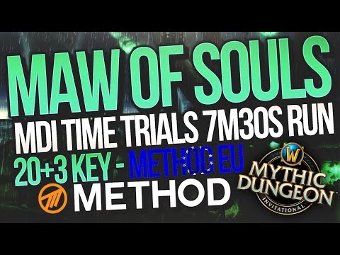 MDI Time Trials 7m30s Maw of Souls 20+3 Mythic+ Method EU | Mythic Dungeon Invitational