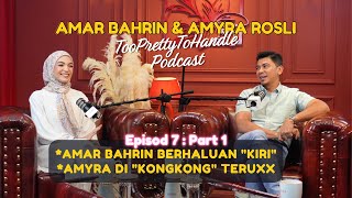 Download lagu Too Pretty To Handle Podcast : EP 7 (PART 1) - AMYRA ROSLI DI 'KONGKONG' , AMAR BERHALUAN 'KIRI' mp3