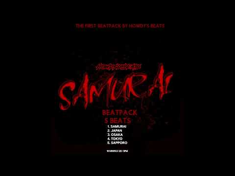 [FREE] [BEATPACK] HOWDY'S BEATS - SAMURAI [MIDIX, HIKIRAY TYPE BEATS]