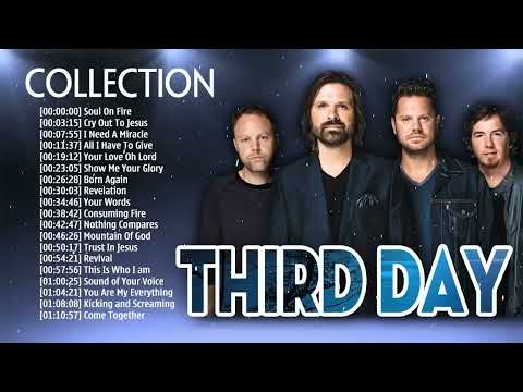 Third Day Greatest Hits Full Album | Top Greatest Hits Of Third Day Nonstop For You