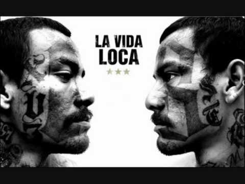 La Vida Loca - Die Todesgang - Soundtrack - Tres Coronas - Lyrics - MS 13 - Mara 18