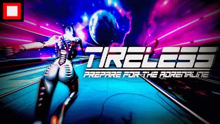 TIRELESS: Prepare for the Adrenaline ||| GLEBowski