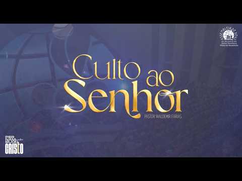 CULTO AO SENHOR- GAMELEIRA - 24/10/2026