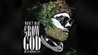 Money Man - Internet (Grow God)