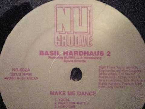 Basil Hardhaus 2 - Make Me Dance (Hard For The DJ) Nu Groove Records
