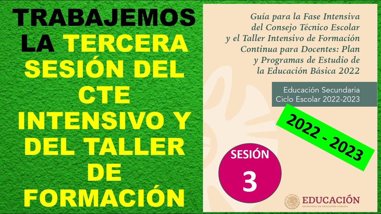 Soy Docente: TRABAJEMOS LA TERCERA SESIÓN DEL CTE INTENSIVO Y DEL TALLER DE FORMACIÓN 2022 - 2023