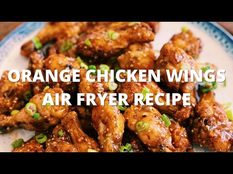 Air-fried Orange Chicken Wings - SO GOOD!!