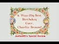 It Was My Best Birthday Ever Charlie Brown 1997 Joseph A Sobora S Special Review