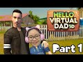Hello Virtual Dad 3D Gameplay Part 1 - I live in a farm now? - Let's Play Hello Virtual Dad!!!