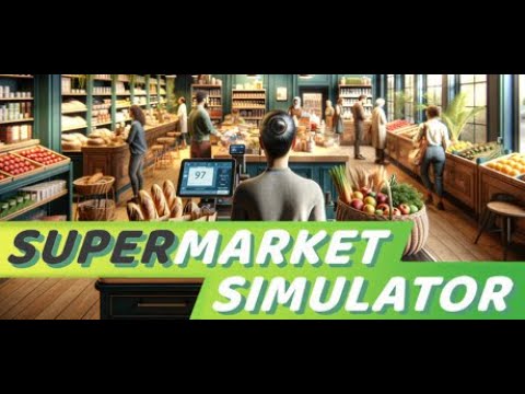 Trailer de Supermarket Simulator