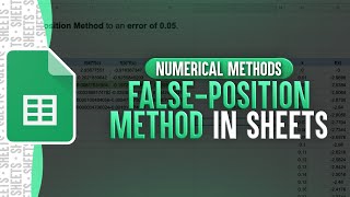False Position Method In Google Sheets