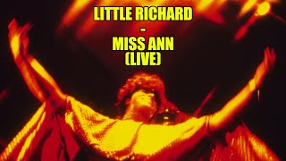 Little Richard - Miss Ann (Live in the late 60's - early 70's)