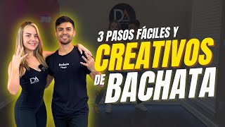 3 Pasos Fáciles y Creativos de Bachata 💃🕺